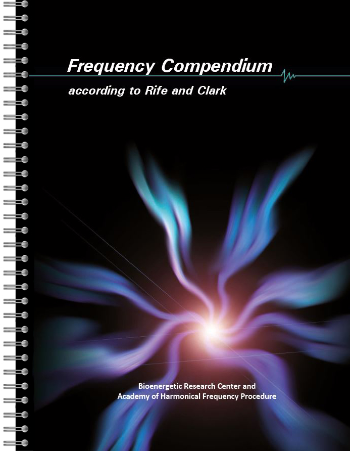 Kompendium częstotliwości według dr. Clark i dr. Rife (wersja angielska)