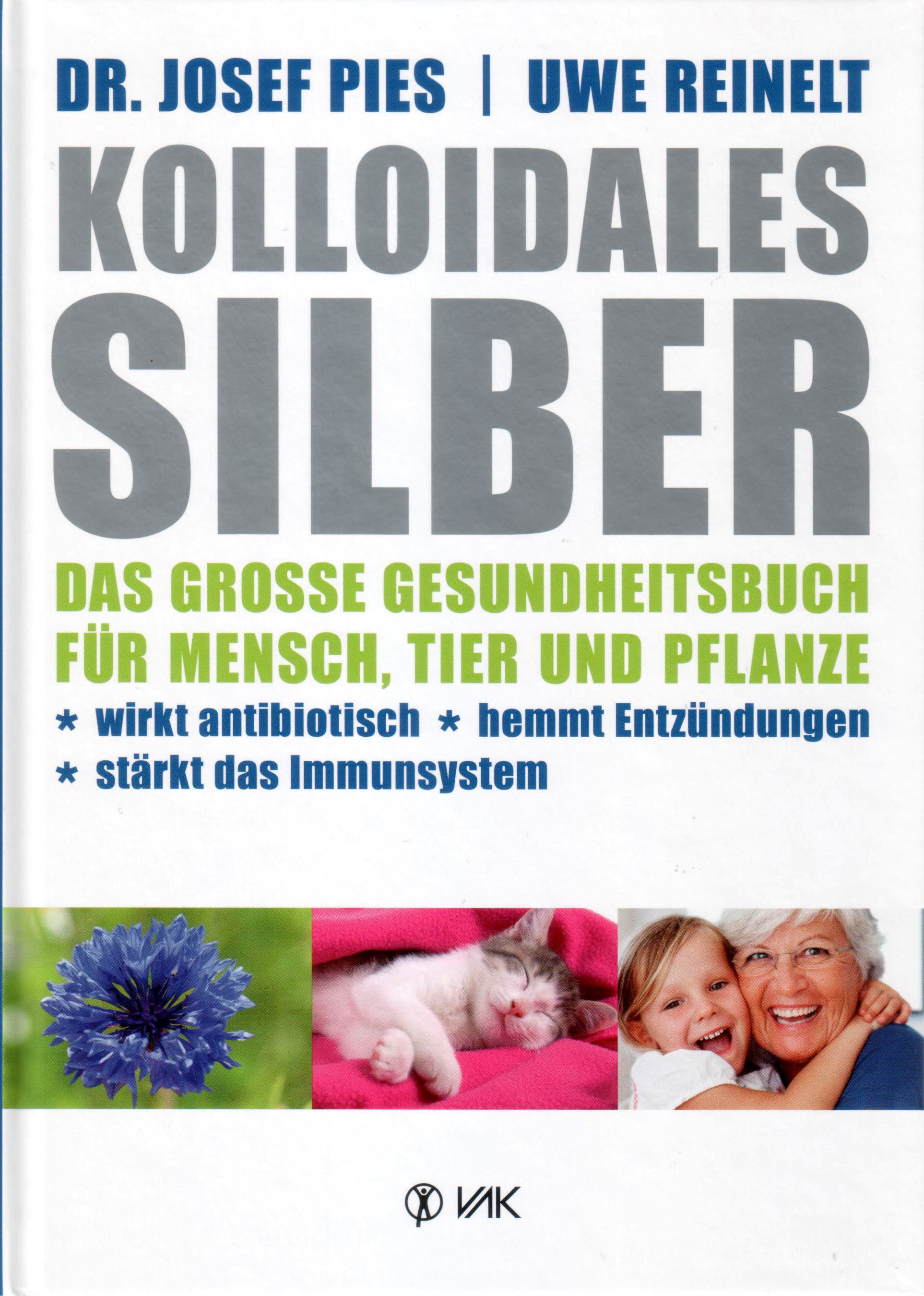 Kolloidales Silber von den Autoren Pies und Reinelt auf deutsch